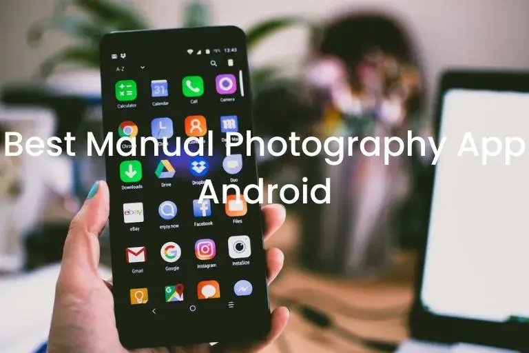 best-manual-photography-apps-android